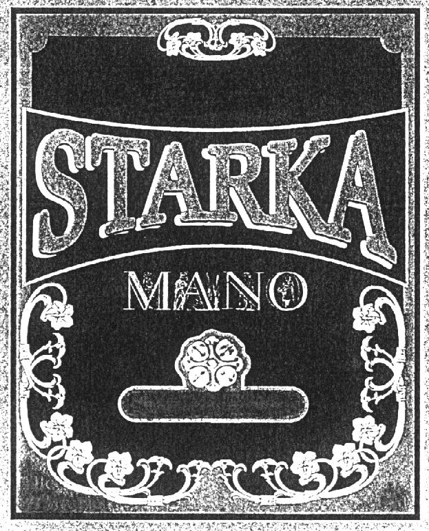 STARKA MANO