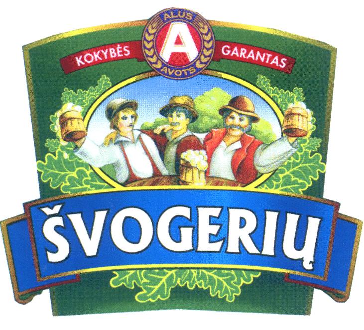 ŠVOGERIŲ KOKYBĖS GARANTAS A ALUS AVOTS