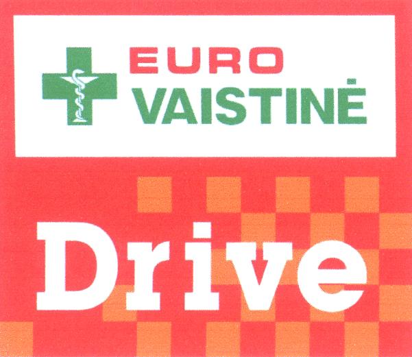 EURO VAISTINĖ Drive