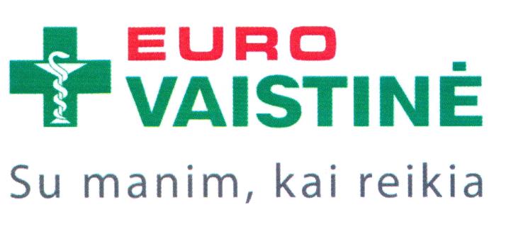 EURO VAISTINĖ Su manim, kai reikia