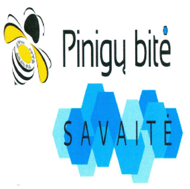 Pinigų bitė SAVAITĖ