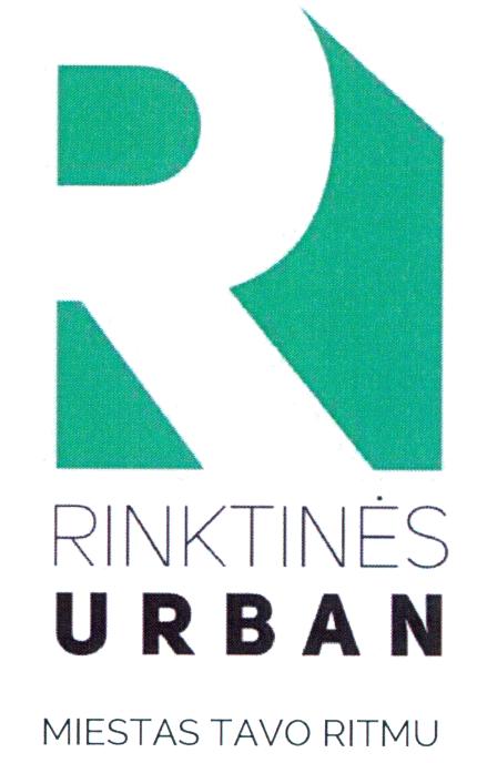 R RINKTINĖS URBAN MIESTAS TAVO RITMU