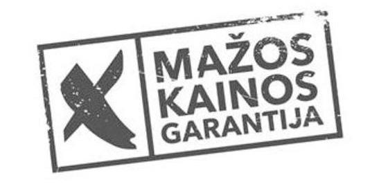 X MAŽOS KAINOS GARANTIJA